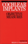 Cochlear Implants : Objective Measures - Book