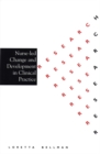 Nurse Led Change and Development in Clinical Practice - Book