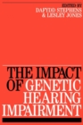 Impact of Genetic Hearing Impairment - Book