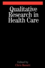 Qualitative Research in Health Care - Book
