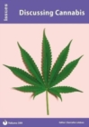 Discussing Cannabis : PSHE & RSE Resources For Key Stage 3 & 4 399 - Book