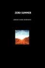 Zero Summer : A Novel - Book