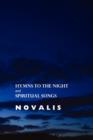 Hymns to the Night and Spiritual Songs - Book