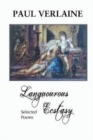 Languorous Ecstasy : Selected Poems - Book