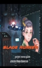 Blade Runner : Pocket Guide - Book