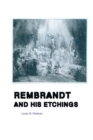 Rembrandt and His Etchings - Book