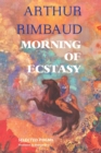 Morning of Ecstasy : Selected Poems - Book