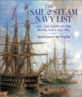 Sail and Steam Navy List: All the Ships of the Royal Navy, 1815-1889 - Book
