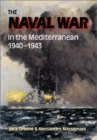 Naval War in the Mediterranean 1940-1943, The - Book