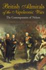 British Admirals of Napoleonic Wars: the Contemporaries of Nelson - Book