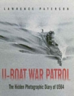 U-boat War Patrol : The Hidden Photographic Diary of U564 - Book