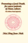 Promoting a Good Death for Cancer Patients of Asian Culture - Book