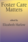 Foster Care Matters - Book