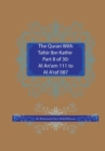 The Quran With Tafsir Ibn Kathir Part 8 of 30 : : Al An'am 111 To Al A'raf 087 - Book