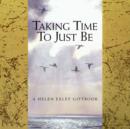 Taking Time to Just be - Book