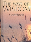 The Ways of Wisdom - Book