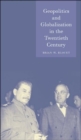 Geopolitics and Globalization in the Twentieth Century - Book