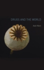Drugs and the World - Book