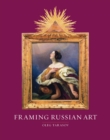 Framing Russian Art - Book
