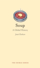 Soup : A Global History - Book