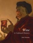 Wine : A Cultural History - Book