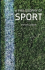A Philosophy of Sport - Book