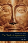 The Tomb of Agamemnon : Mycenae and the Search for a Hero - Book