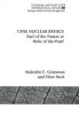 Civil Nuclear Energy : Fuel of the Future or Relic of the Past? - Book