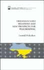 Ukrainian-NATO Relations and New Prospects for Peacekeeping - Book