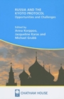 Russia and the Kyoto Protocol : Opportunities and Challenges - Book