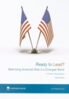 Ready to Lead? : Rethinking America's Role in a Changed World - Book