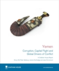 Yemen : Corruption, Capital Flight and Global Drivers of Conflict - Book