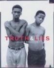 Truth And Lies : Stories From The Truth And Reconcilliation Commission In South Africa - Book