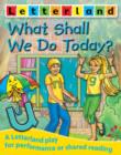 What Shall We Do Today? - Book