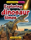 Exploring Dinosaur Times - Book