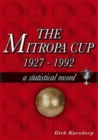 The Mitropa Cup 1927-1992 : A Statistical Record - Book