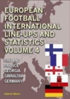 European Football Line-Ups and Statistics : Finland to Germany Volume 4 - Book