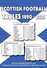 Scottish Football League Tables 1890-2021 - Book