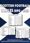 Scottish Football Tables 1890-2022 - Book