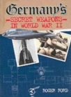 Germany's Secret Weapons in World War II - Book