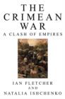The Crimean War : A Clash of Empires - Book
