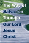 Booklet Tract - The Way of Salvation : Through Our Lord Jesus Christ Authorised (King James) Version - Book