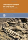 Comparing the Geological and Fossil Records: Implications for Biodiversity Studies - Book