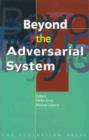 Beyond the Adversarial System - Book