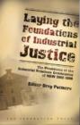 Laying the Foundations of Industrial Justice - Book