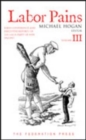 Labor Pains - Volume 3 - Book