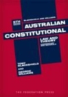 Australian Constitutional Law and Theory - Abridged - Book
