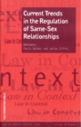 Current Trends in the Regulation of Same-Sex Relationships - Book
