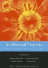 Intellectual Property : Text and Essential Cases - Book