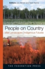 People on Country, Vital Landscapes, Indigenous Futures - Book